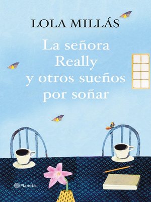 cover image of La señora Really y otros sueños por soñar